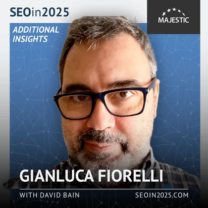 gianluca-fiorelli 2025 Additional Insights podcast cover with logo